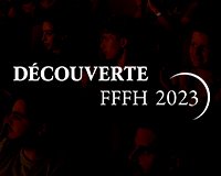 INSCRIPTIONS À LA SECTION DÉCOUVERTE 2023